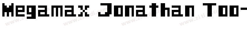Megamax Jonathan Too字体转换